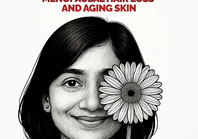 The Inside-Out Solution for Menopausal Hair Loss and Aging Skin