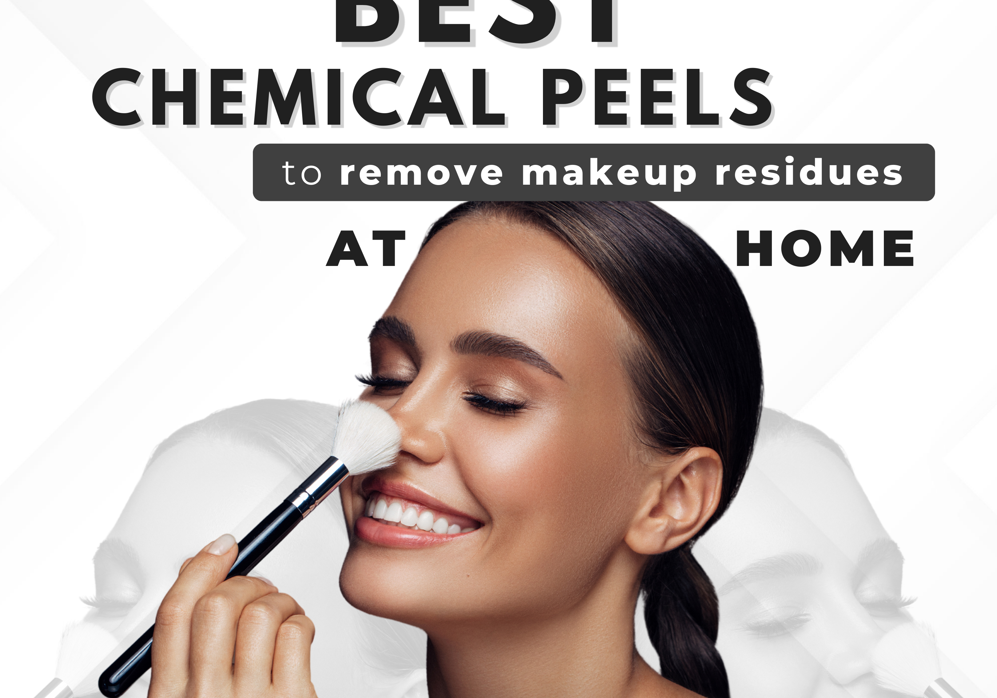 Best chemical peels to remove makeup residues at home