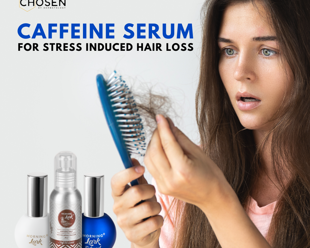 Caffeine hair growth serum for stress induced hair loss