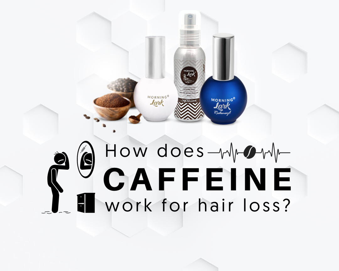 How does caffeine for hair loss