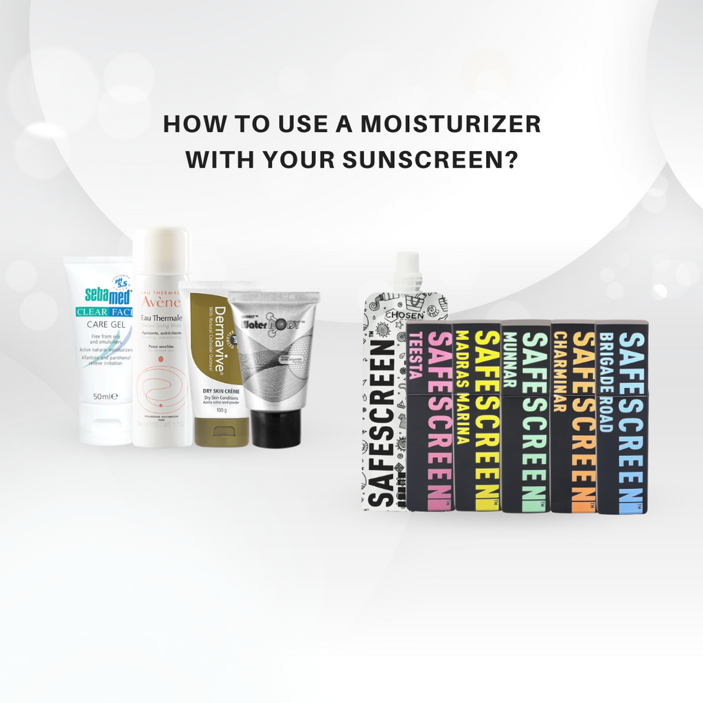 How to use a moisturizer with your sunscreen?