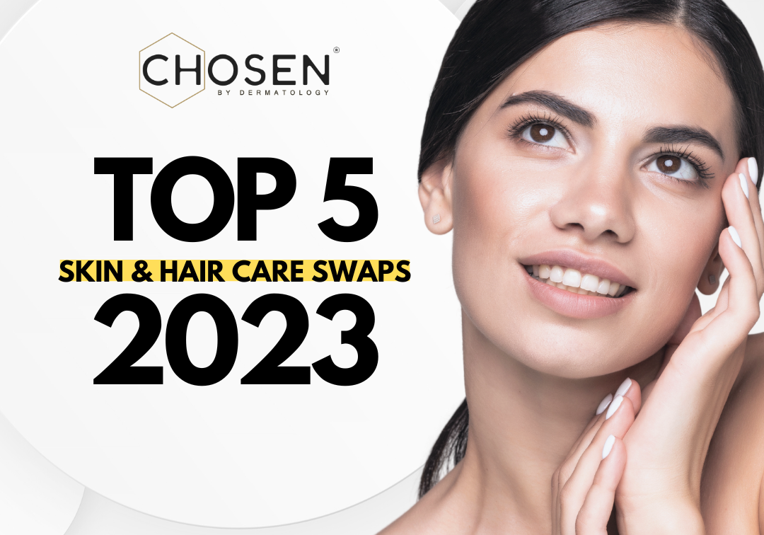 Top 5 skin and hair care swaps for 2023
